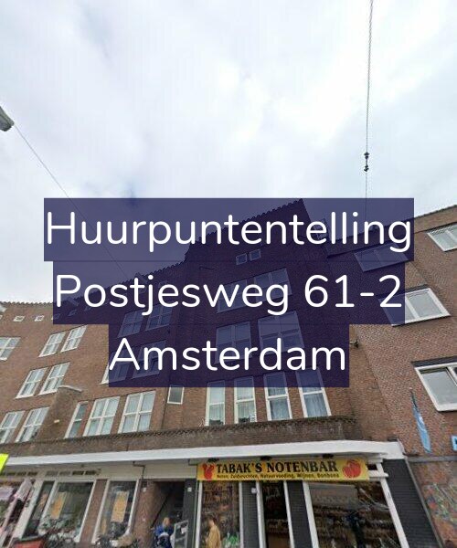 Foto gevel Huurpuntentelling voor Postjesweg 61-2, Amsterdam