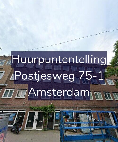 Foto gevel Huurpuntentelling voor Postjesweg 75-1, Amsterdam