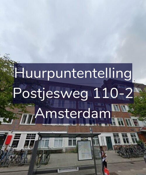 Foto gevel Huurpuntentelling voor Postjesweg 110-2, Amsterdam