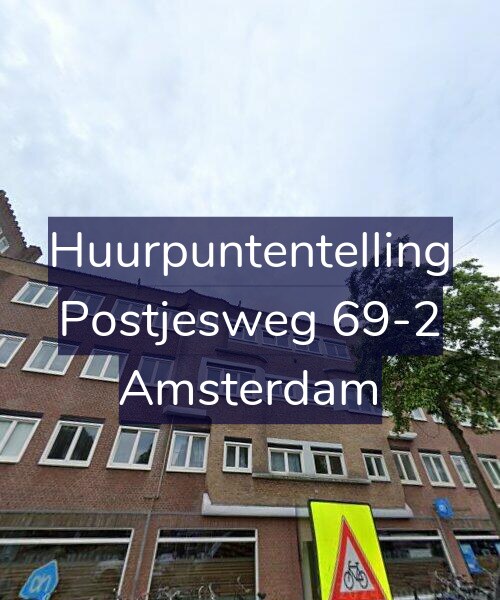 Foto gevel Huurpuntentelling voor Postjesweg 69-2, Amsterdam