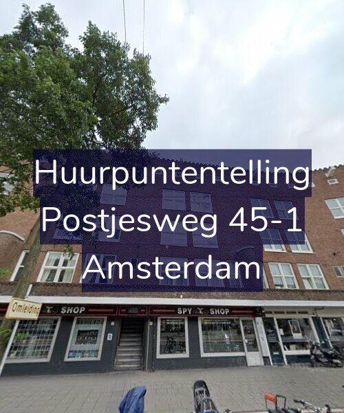 Foto gevel Huurpuntentelling voor Postjesweg 45-1, Amsterdam
