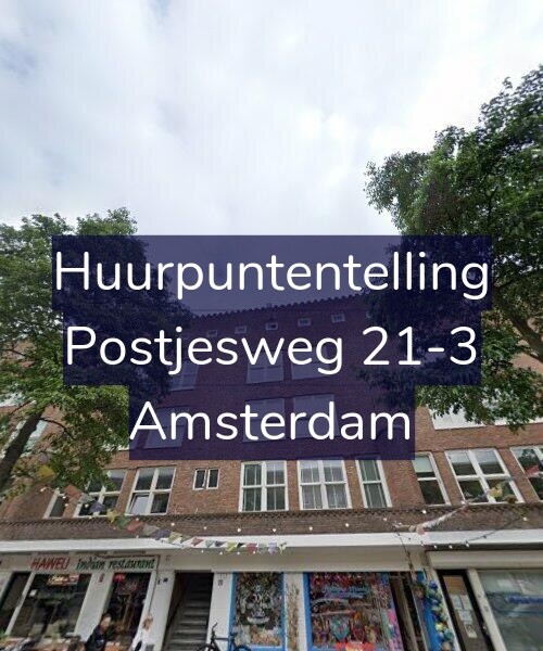 Foto gevel Huurpuntentelling voor Postjesweg 21-3, Amsterdam