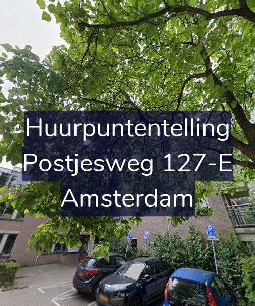 Foto gevel Huurpuntentelling voor Postjesweg 127-E, Amsterdam
