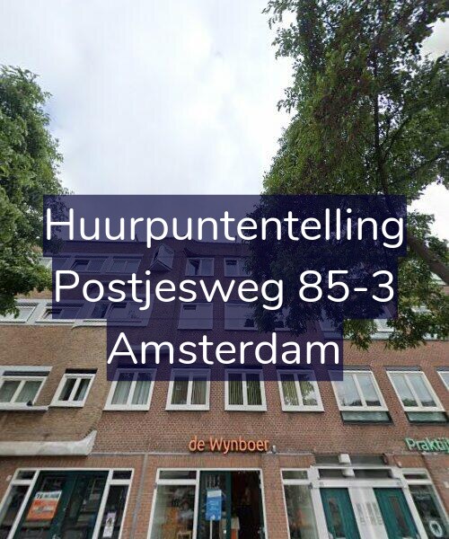Foto gevel Huurpuntentelling voor Postjesweg 85-3, Amsterdam