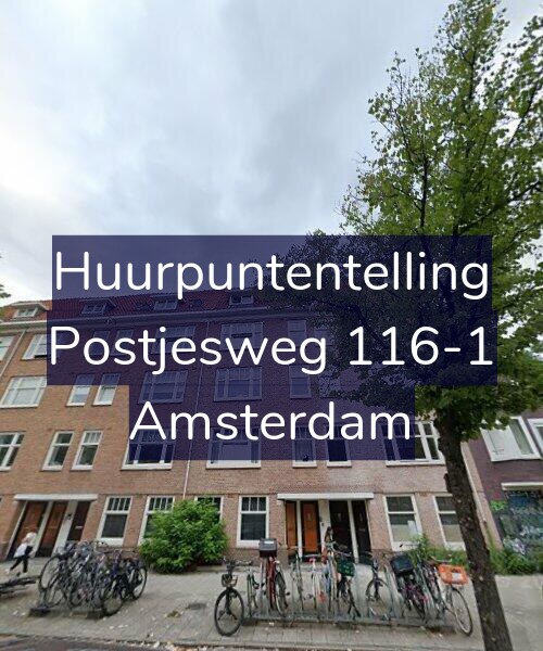Foto gevel Huurpuntentelling voor Postjesweg 116-1, Amsterdam