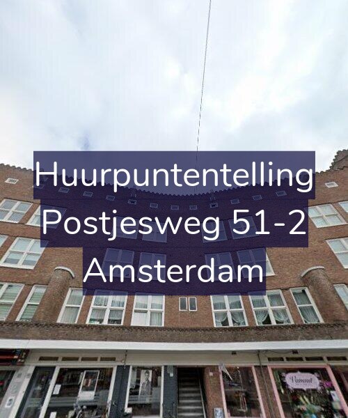 Foto gevel Huurpuntentelling voor Postjesweg 51-2, Amsterdam