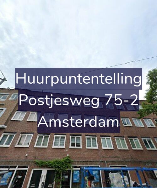 Foto gevel Huurpuntentelling voor Postjesweg 75-2, Amsterdam