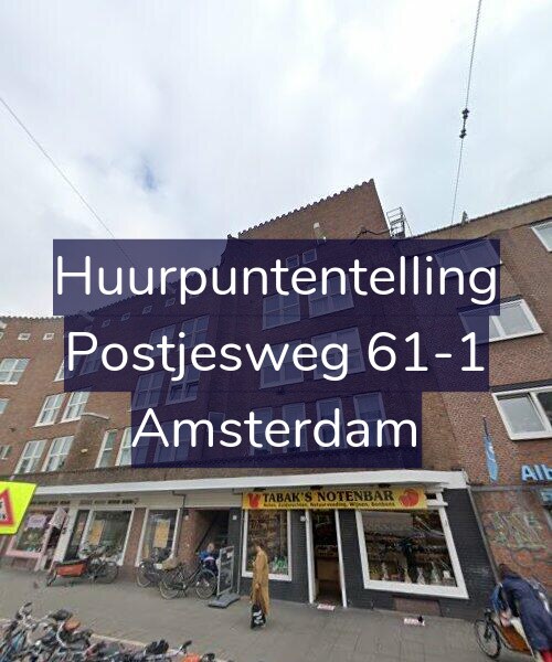 Foto gevel Huurpuntentelling voor Postjesweg 61-1, Amsterdam