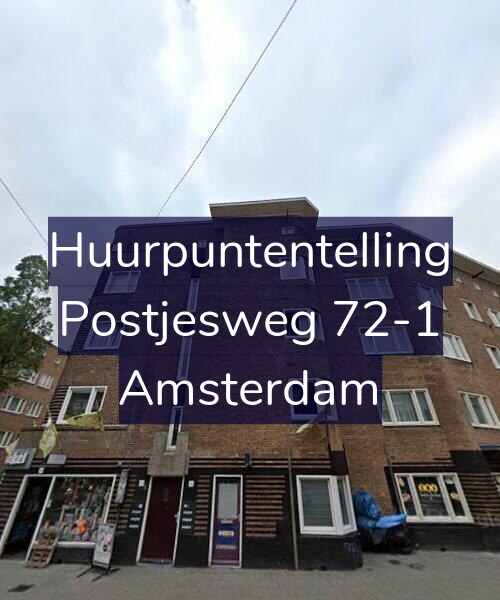 Foto gevel Huurpuntentelling voor Postjesweg 72-1, Amsterdam