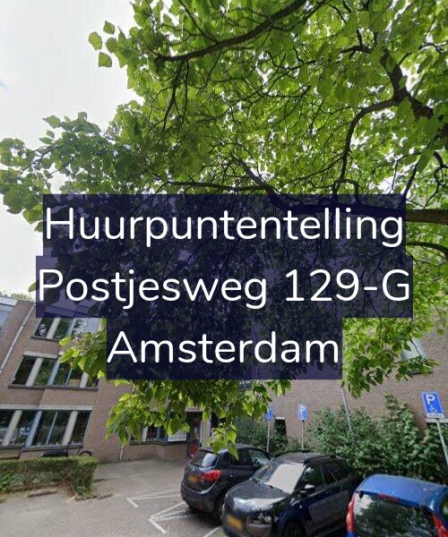 Foto gevel Huurpuntentelling voor Postjesweg 129-G, Amsterdam