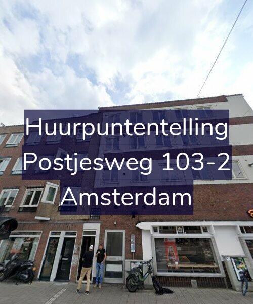 Foto gevel Huurpuntentelling voor Postjesweg 103-2, Amsterdam