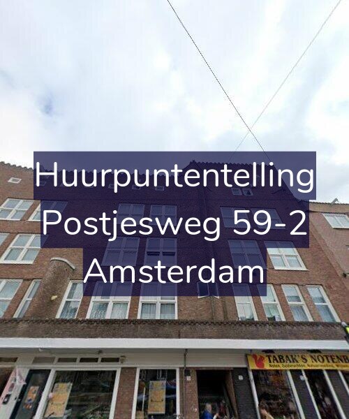 Foto gevel Huurpuntentelling voor Postjesweg 59-2, Amsterdam