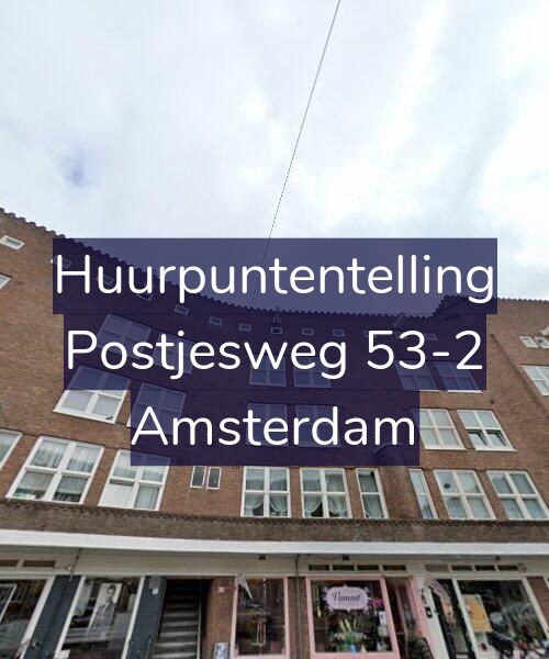 Foto gevel Huurpuntentelling voor Postjesweg 53-2, Amsterdam