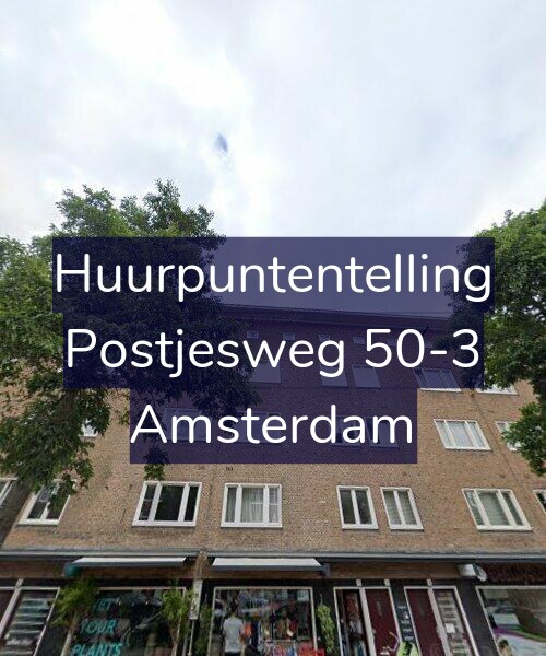 Foto gevel Huurpuntentelling voor Postjesweg 50-3, Amsterdam