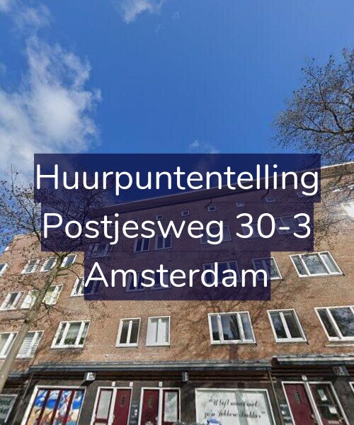 Foto gevel Huurpuntentelling voor Postjesweg 30-3, Amsterdam