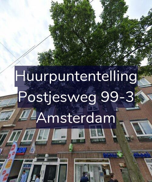 Foto gevel Huurpuntentelling voor Postjesweg 99-3, Amsterdam