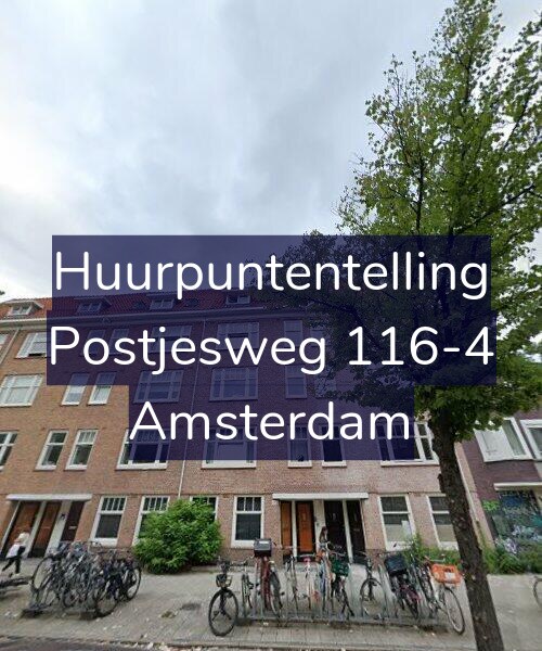 Foto gevel Huurpuntentelling voor Postjesweg 116-4, Amsterdam