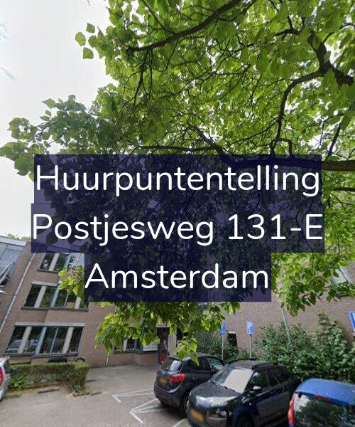 Foto gevel Huurpuntentelling voor Postjesweg 131-E, Amsterdam