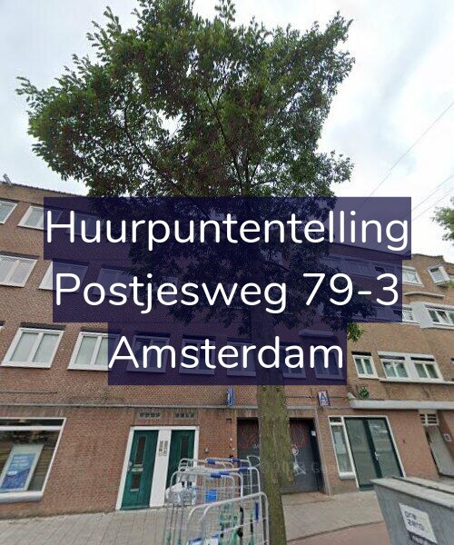 Foto gevel Huurpuntentelling voor Postjesweg 79-3, Amsterdam