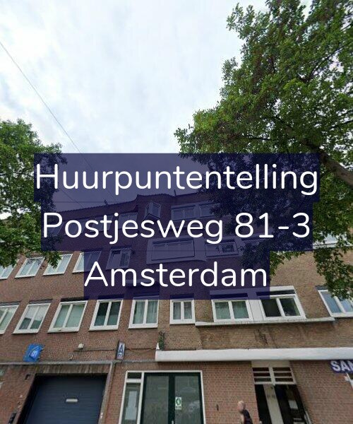 Foto gevel Huurpuntentelling voor Postjesweg 81-3, Amsterdam