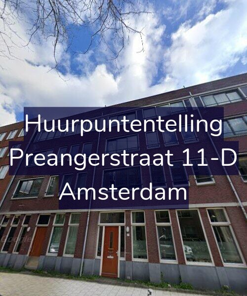 Foto gevel Huurpuntentelling voor Preangerstraat 11-D, Amsterdam