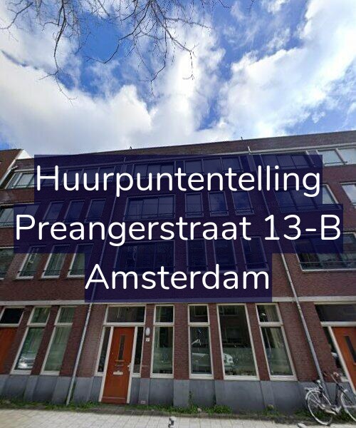 Foto gevel Huurpuntentelling voor Preangerstraat 13-B, Amsterdam