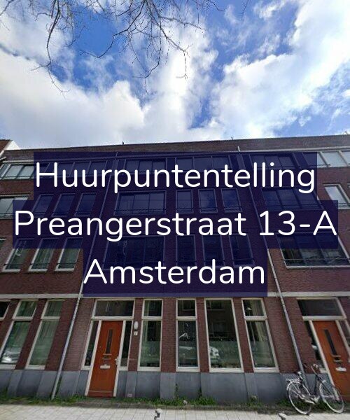 Foto gevel Huurpuntentelling voor Preangerstraat 13-A, Amsterdam