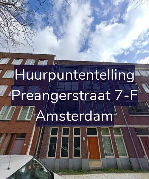 Foto gevel Huurpuntentelling voor Preangerstraat 7-F, Amsterdam