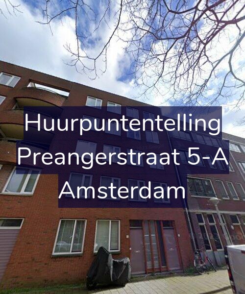 Foto gevel Huurpuntentelling voor Preangerstraat 5-A, Amsterdam