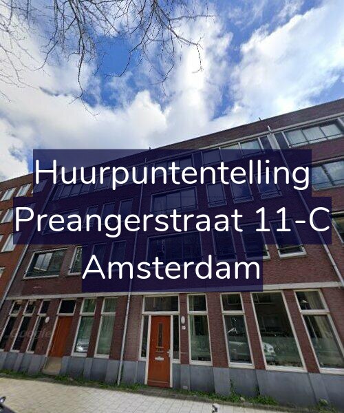 Foto gevel Huurpuntentelling voor Preangerstraat 11-C, Amsterdam