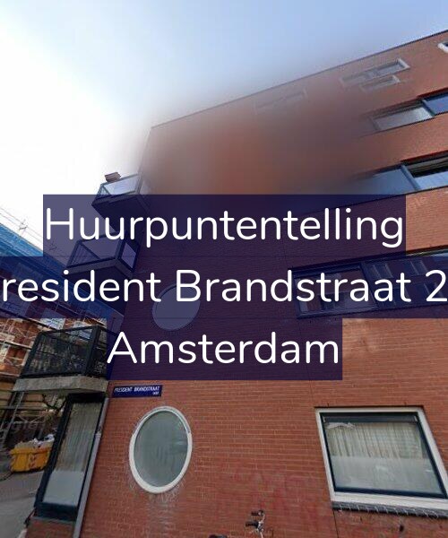 Foto gevel Huurpuntentelling voor President Brandstraat 25, Amsterdam