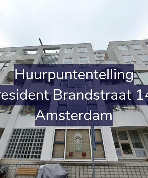 Foto gevel Huurpuntentelling voor President Brandstraat 140, Amsterdam