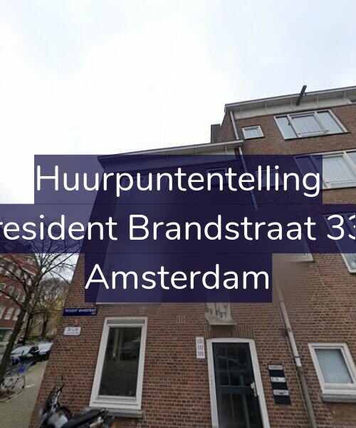 Foto gevel Huurpuntentelling voor President Brandstraat 334, Amsterdam