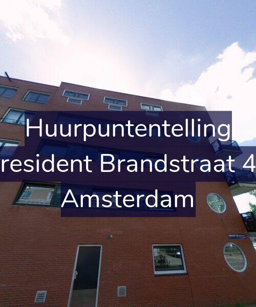 Foto gevel Huurpuntentelling voor President Brandstraat 45, Amsterdam