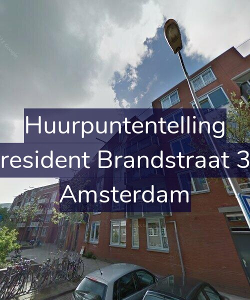 Foto gevel Huurpuntentelling voor President Brandstraat 30, Amsterdam