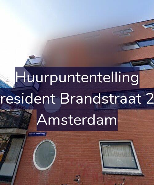 Foto gevel Huurpuntentelling voor President Brandstraat 23, Amsterdam