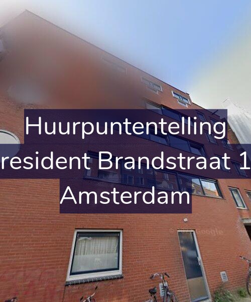 Foto gevel Huurpuntentelling voor President Brandstraat 17, Amsterdam