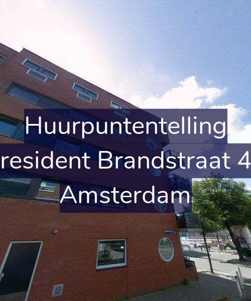 Foto gevel Huurpuntentelling voor President Brandstraat 41, Amsterdam