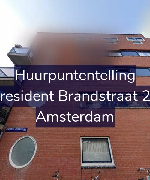 Foto gevel Huurpuntentelling voor President Brandstraat 21, Amsterdam