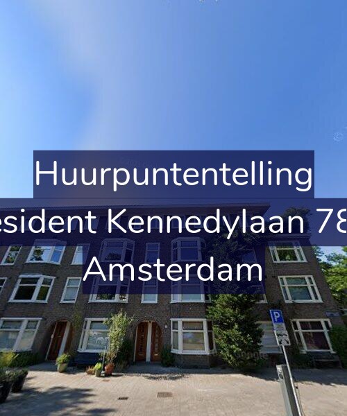 Foto gevel Huurpuntentelling voor President Kennedylaan 78-H, Amsterdam