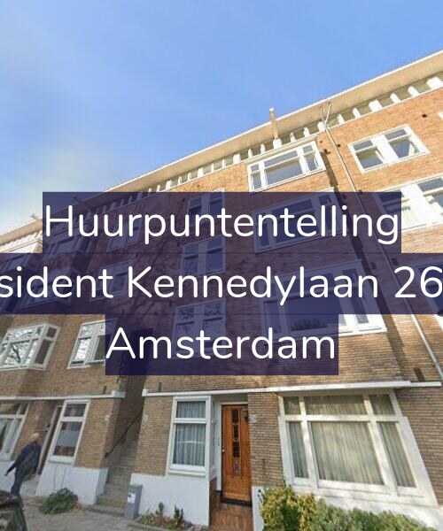 Foto gevel Huurpuntentelling voor President Kennedylaan 262-1, Amsterdam