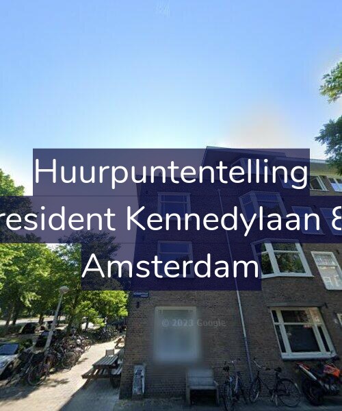 Foto gevel Huurpuntentelling voor President Kennedylaan 88, Amsterdam