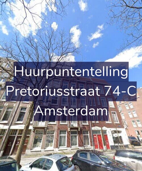 Foto gevel Huurpuntentelling voor Pretoriusstraat 74-C, Amsterdam