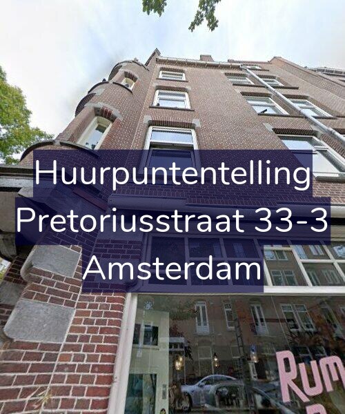 Foto gevel Huurpuntentelling voor Pretoriusstraat 33-3, Amsterdam