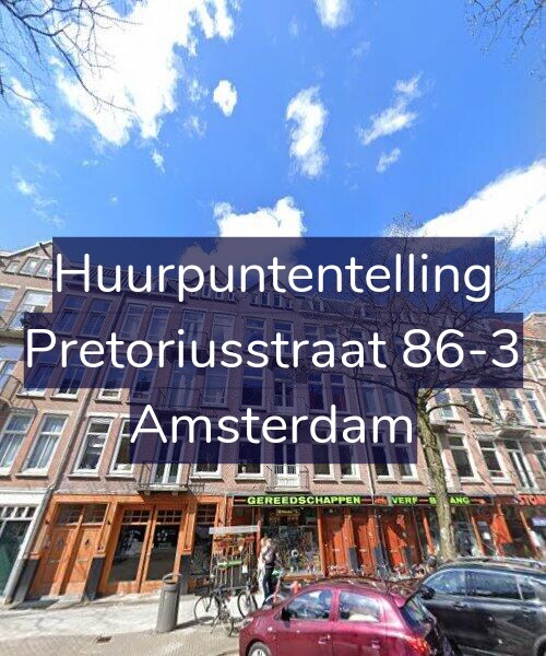Foto gevel Huurpuntentelling voor Pretoriusstraat 86-3, Amsterdam