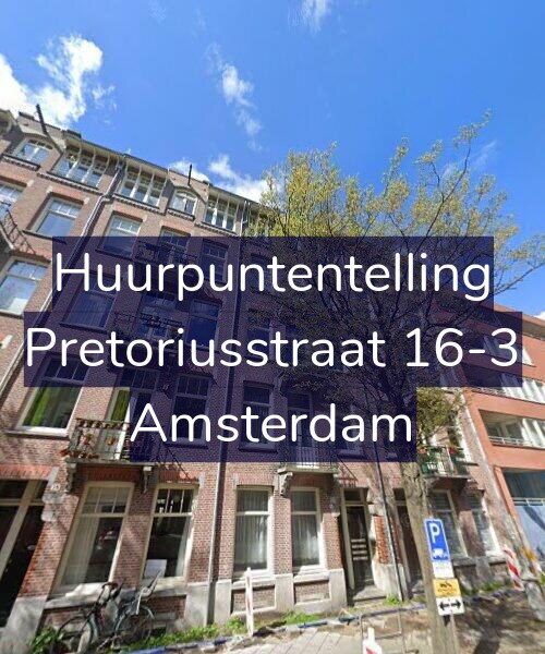 Foto gevel Huurpuntentelling voor Pretoriusstraat 16-3, Amsterdam