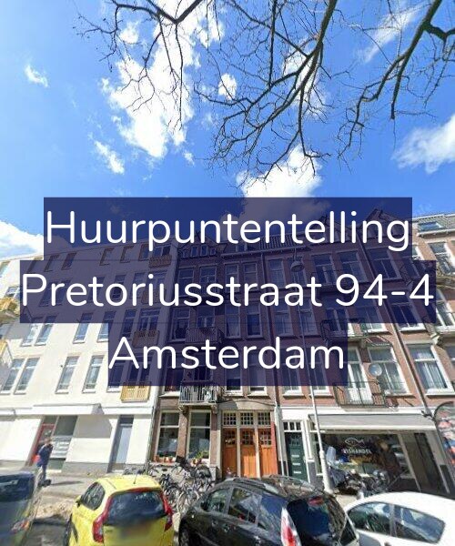 Foto gevel Huurpuntentelling voor Pretoriusstraat 94-4, Amsterdam