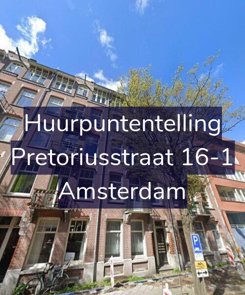 Foto gevel Huurpuntentelling voor Pretoriusstraat 16-1, Amsterdam