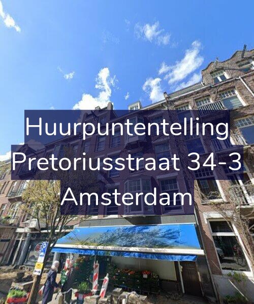 Foto gevel Huurpuntentelling voor Pretoriusstraat 34-3, Amsterdam