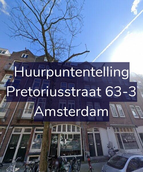 Foto gevel Huurpuntentelling voor Pretoriusstraat 63-3, Amsterdam